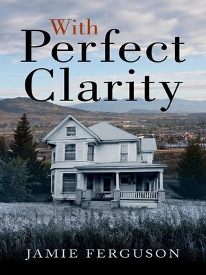 cover image of With Perfect Clarity